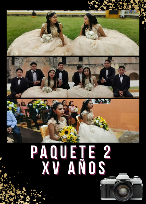 Paquete 2 XV años